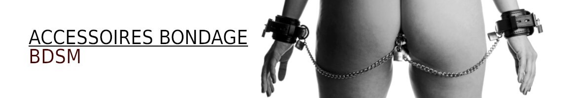 Accessoires de bondage